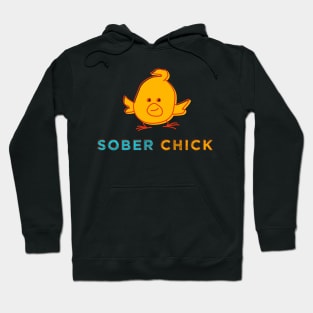 Sober Chick Hoodie